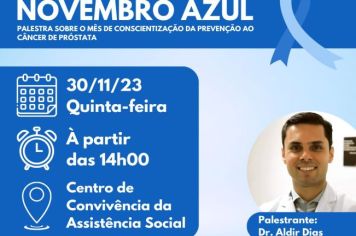 Convite para o evento alusivo ao Novembro Azul, realizado pela Secretaria de Assistência Social