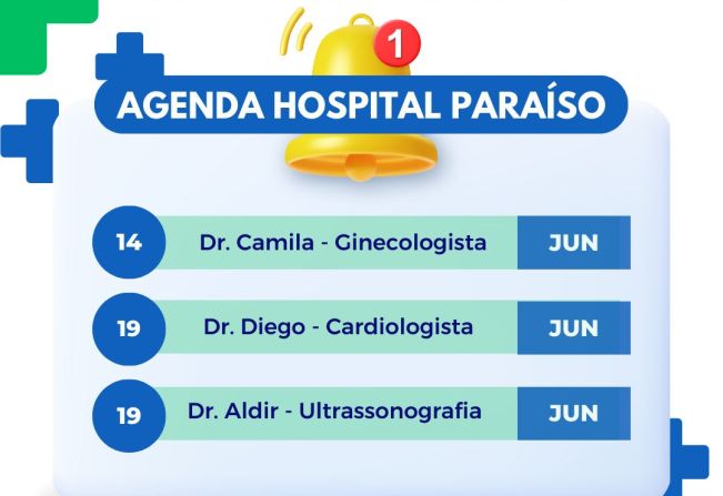 Aviso: agenda do Hospital Paraíso, na Vila Paraíso (14/06, 19/06 e 19/06)