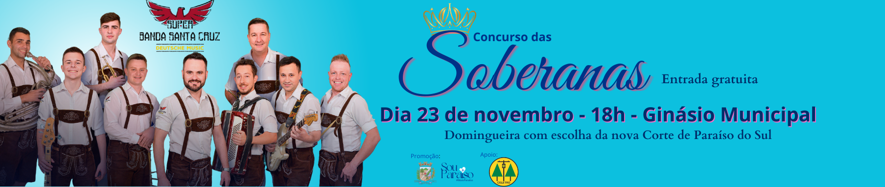 Domingueira com escolha das Soberanas de Paraíso do Sul 