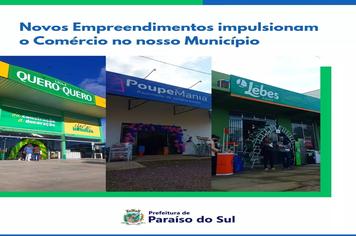 Novos empreendimentos impulsionam o Comércio no nosso munícipio