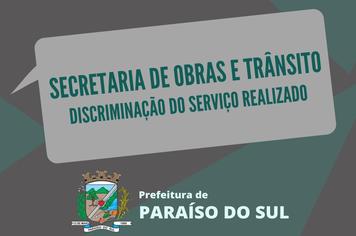 A Secretaria de Obras e Trânsito está realizando diversos trabalhos no município.