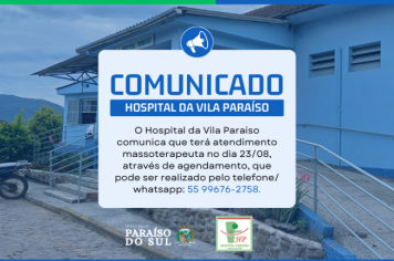 Comunicado: atendimento massoterapeuta no Hospital da Vila Paraíso (23/08)