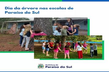 Dia da árvore nas escolas de Paraíso do Sul
