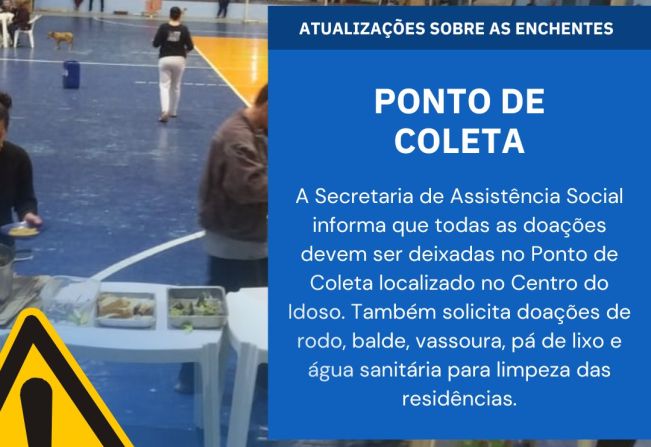 Atualizações sobre as enchentes: ponto de coleta