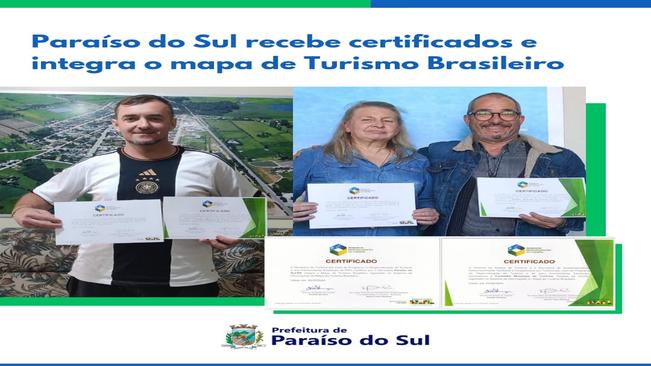 Paraíso do Sul recebe certificados e integra o mapa de Turismo Brasileiro